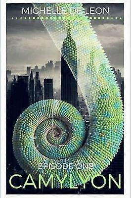 Camylyon : épisode 1