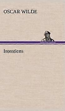 Intensjoner - Oscar Wilde