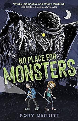 No Place for Monsters