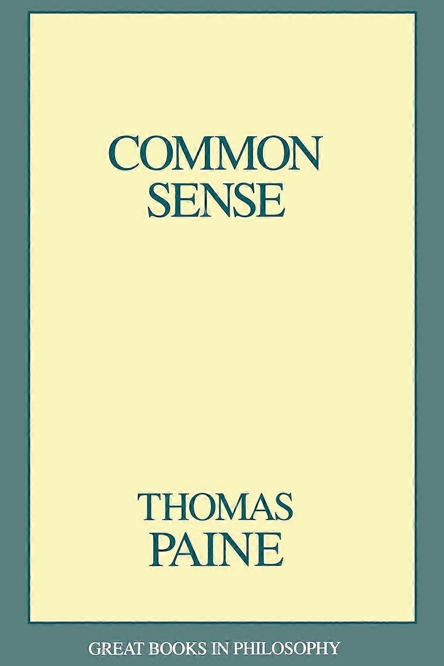 Common Sense by Thomas Paine Paperback Book
