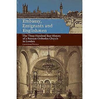 Embassy Emigrants And Englishmen - Christopher Birchall