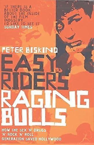 Easy Riders Raging Bulls