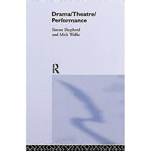 Drama/Theatre/Performance