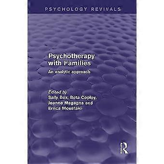 Psychoterapia z rodzinami: podejście analityczne (odrodzenie psychologii)