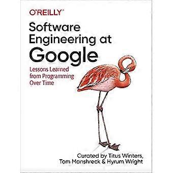 Ingénierie logicielle chez Google : leçons tirées de la programmation au fil du temps