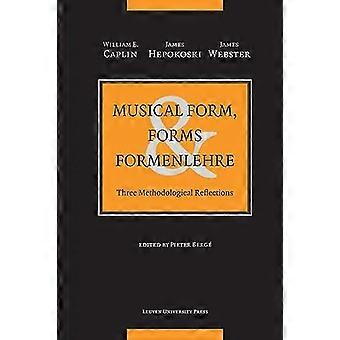 Forma musicale, forme & Formenlehre: Tre riflessioni metodologiche