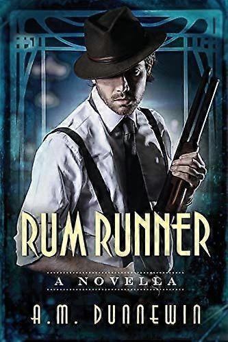 Rum runner a novella