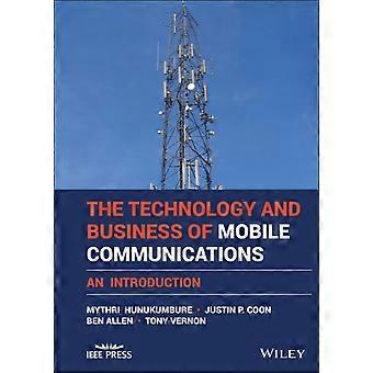 The Technology And Business Of Mobile Communications - Mythri Hunukumbure - Hardcover - en Book