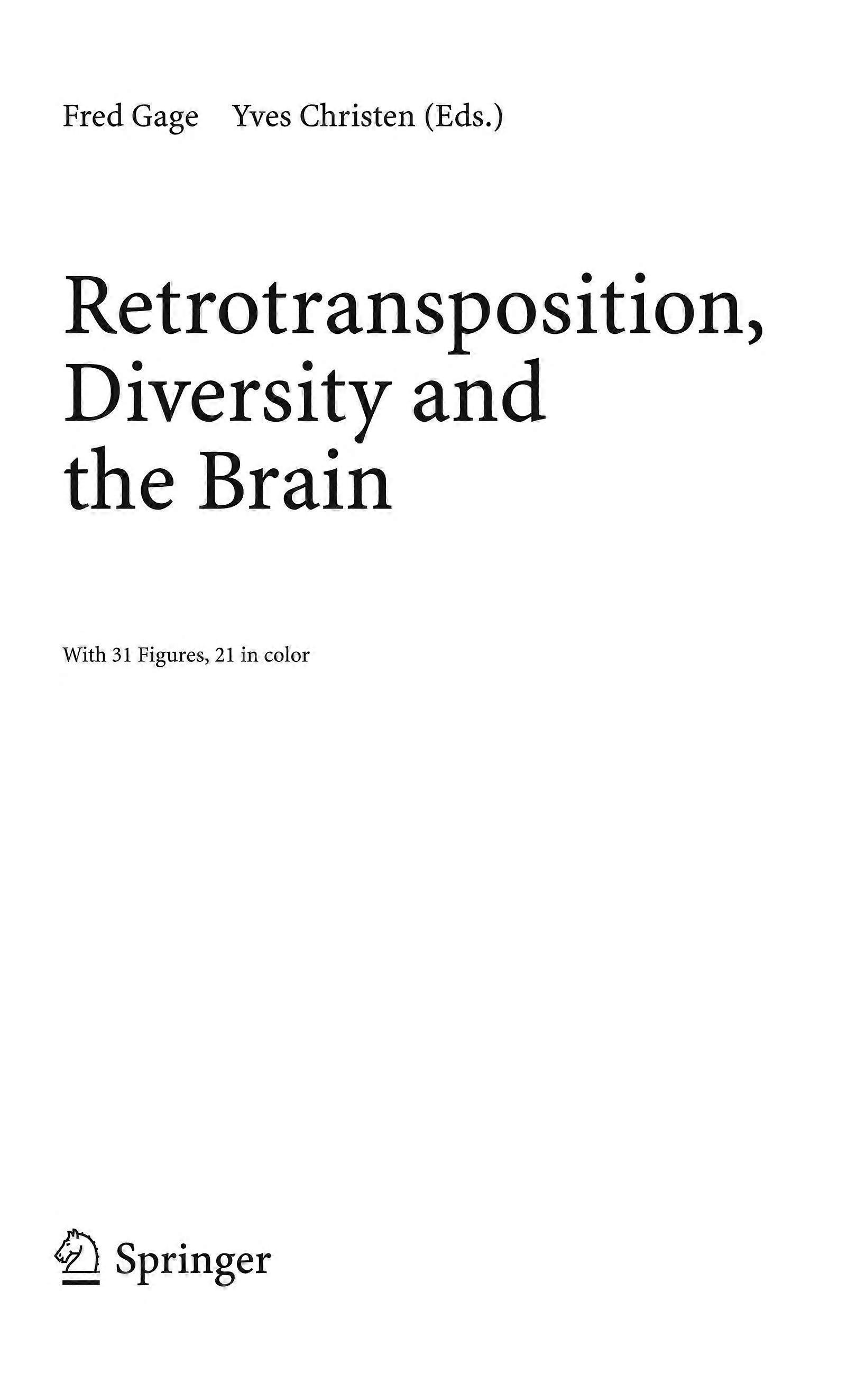 Retrotransposition, diversity and the brain