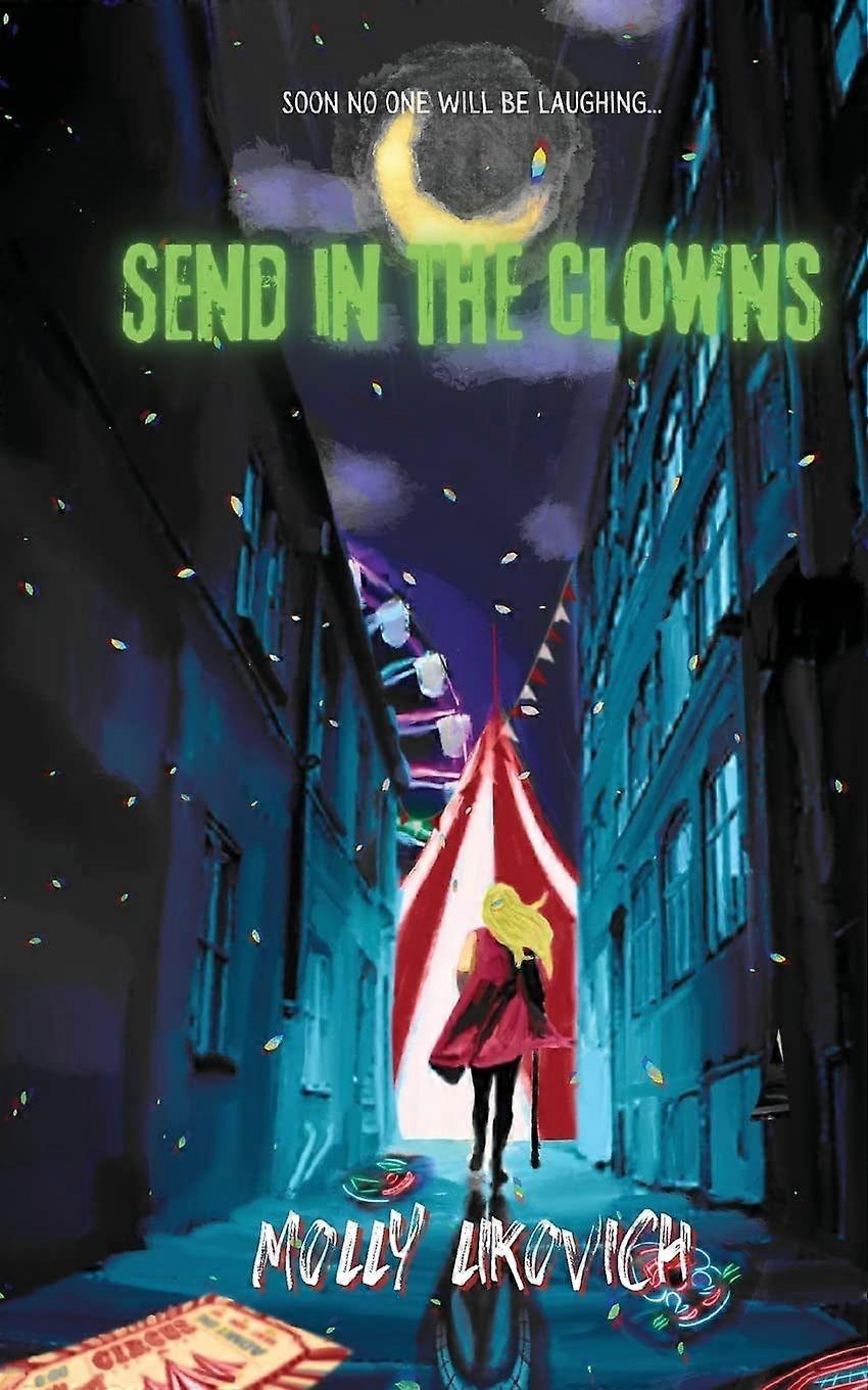 Send in the clowns