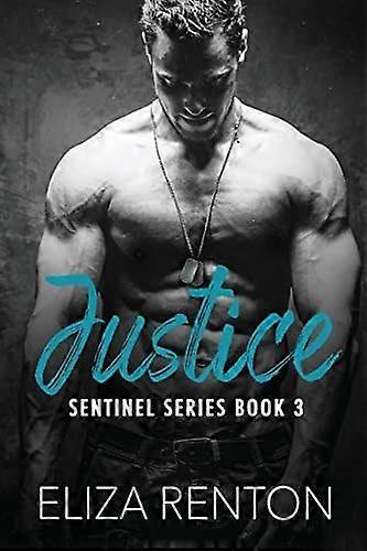 Justice Sentinel Security Book 3