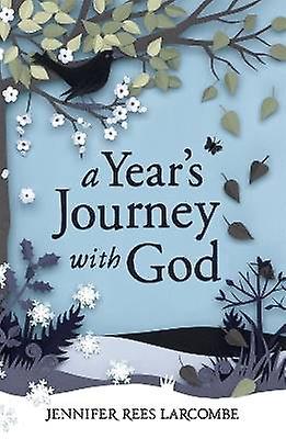A Year's Journey With God