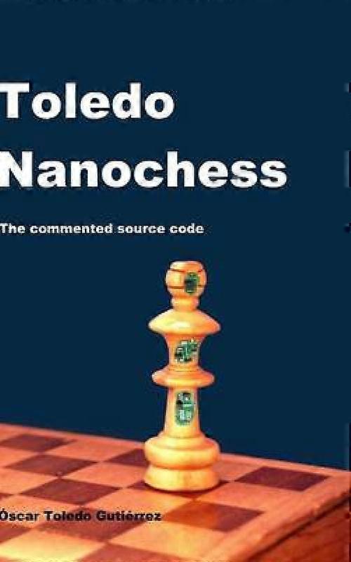 Toledo Nanochess The Commented Source Code