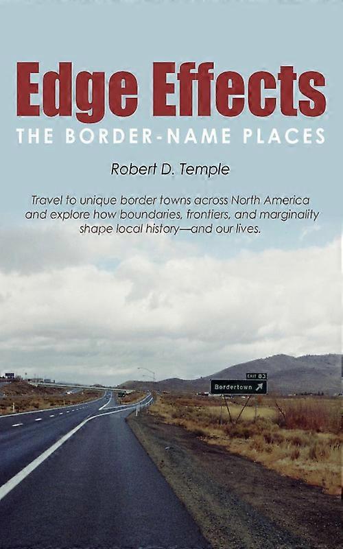 Edge Effects The Border-name Places
