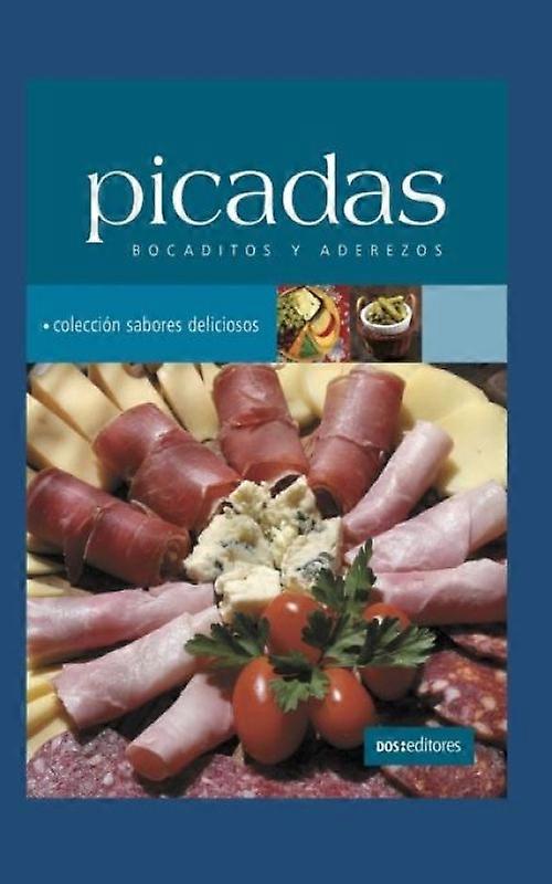 Picadas Bocaditos Y Aderezos