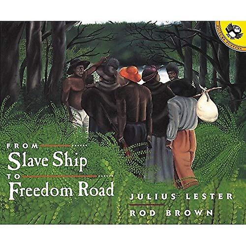 From Slave Ship to Freedom Road