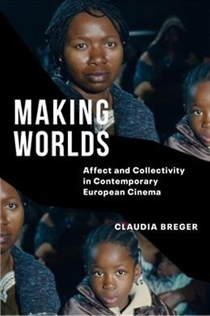 Making Worlds by Claudia Breger Paperback Book