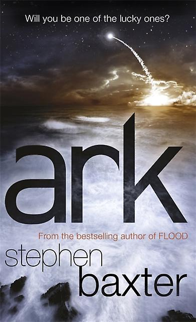 Ark - Stephen Baxter - Science fiction - Orion Publishing Co - Paperback