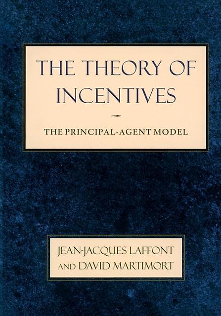 The Theory Of Incentives by David Martimort Paperback Book