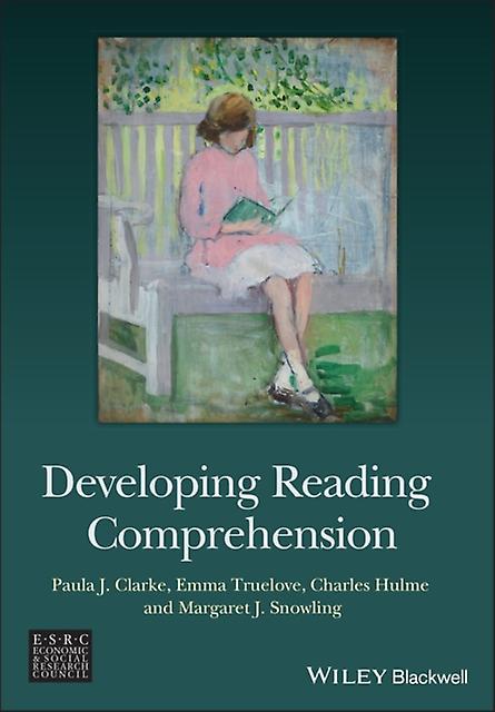 Developing Reading Comprehension by Margaret J. University of York Snowling Paperback