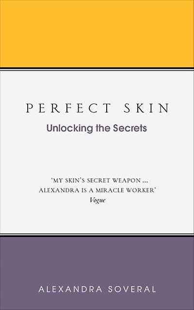 Perfect Skin by Alexandra Soveral Paperback