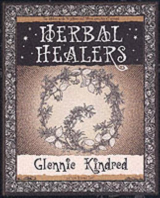 Herbal Healers by Glennie Kindred Paperback Book