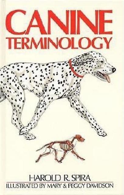 Canine Terminology by H R SPIRA Paperback Book