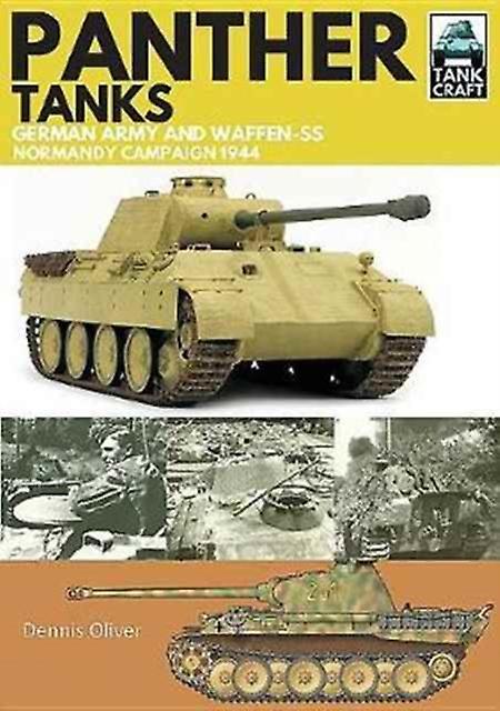 Panther Tanks by Dennis Oliver Paperback Book