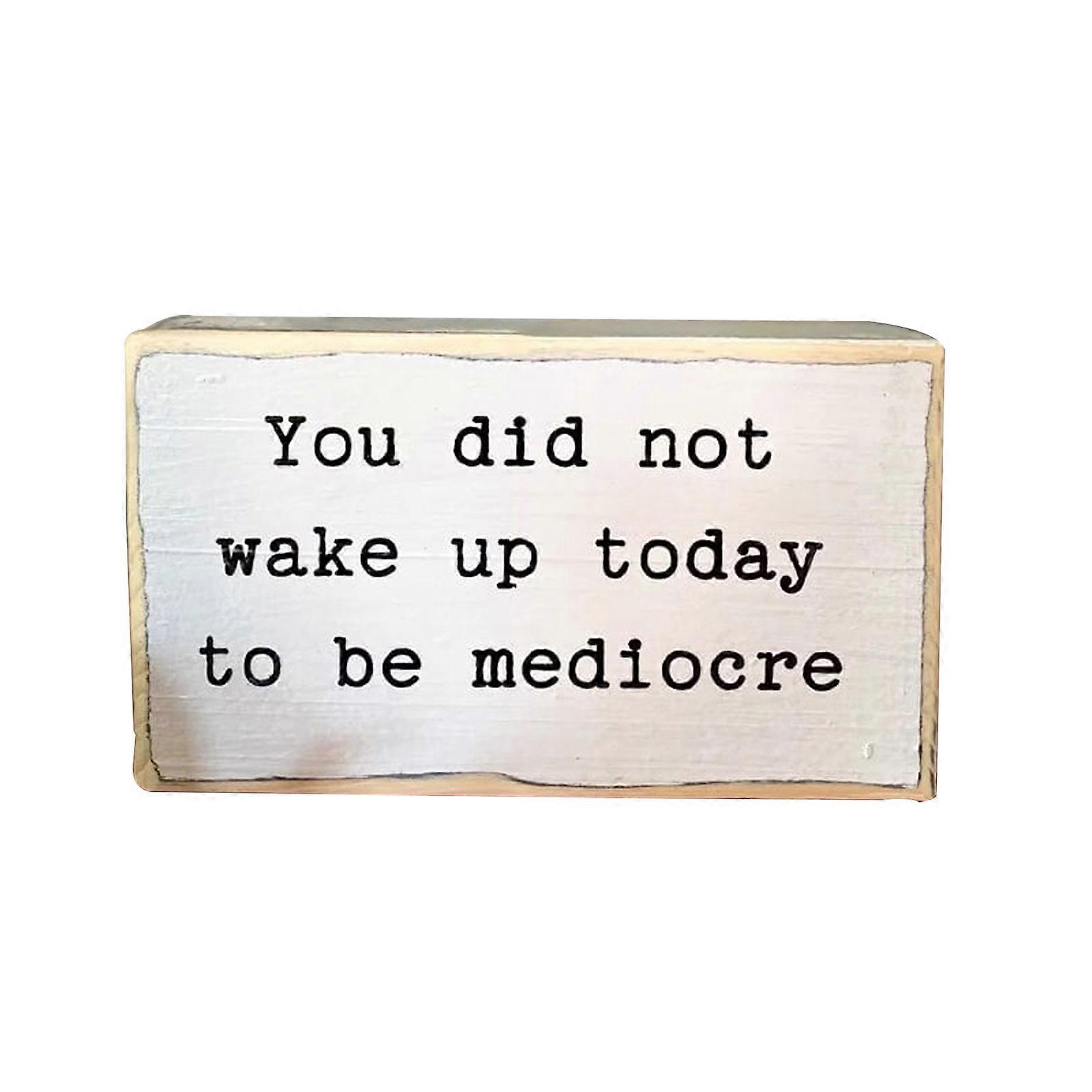 Fun Slogan Decoration Funny Office Desk Wood Sign, Wooden Block Shelf Ornaments