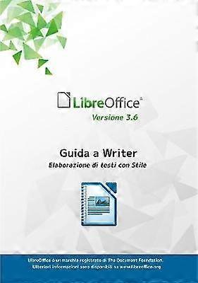 Guida a LibreOffice Writer 3.6