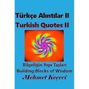 Türkçe Alintilar II