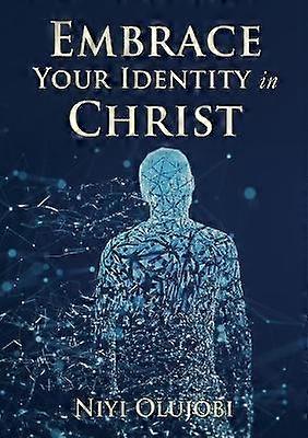 Abraza tu identidad en Cristo