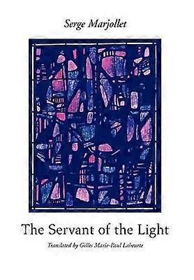 The Servant of the Light