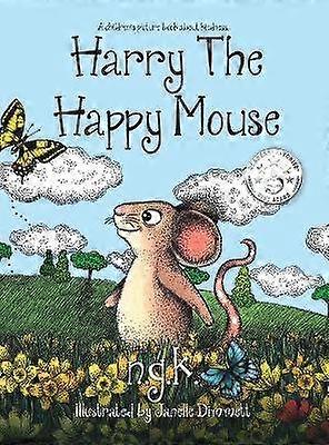 Harry the Happy Mouse