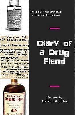Diary of a Drug Fiend