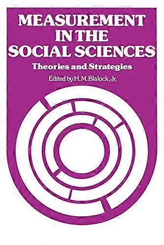 Measurement in the Social Sciences