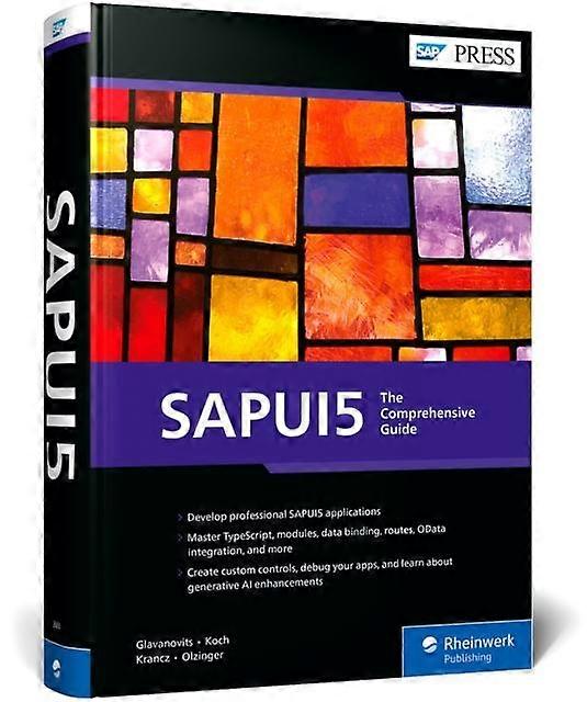 Sapui5 - Rene Glavanovits - Information technology: general topics - SAP Press - Hardback