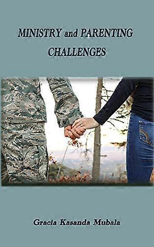 Ministry and Parenting Challenges