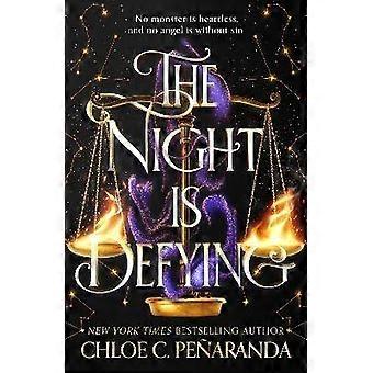 The Night is Defying