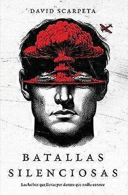 Batallas Silenciosas