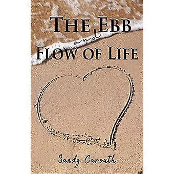 The Ebb and Flow of Life