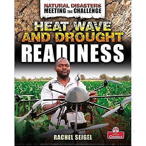 Heat Wave and Drought Readiness