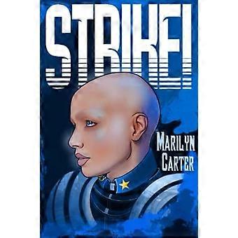 Strike marilyn carter