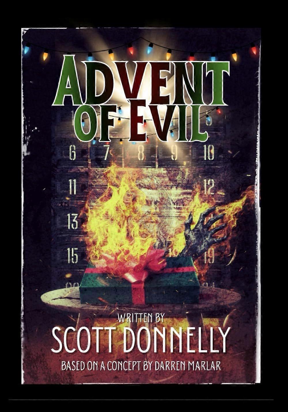 Advent of evil