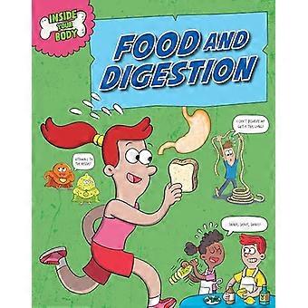 Inside Your Body Food and Digestion