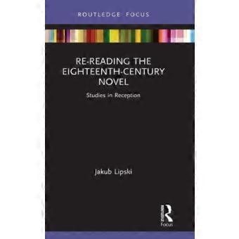 Re-reading The Eighteenth-century Novel Studies In Reception