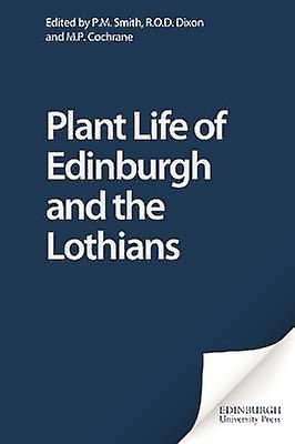 Edinburgh növényi élete és a Lothárok