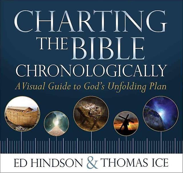 Charting The Bible Chronologically - Thomas Ice - Hardback - English Book - Reference works