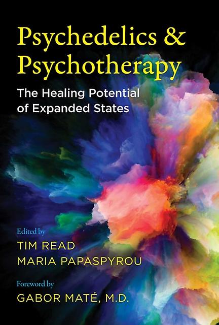 Psychedelics And Psychotherapy Paperback