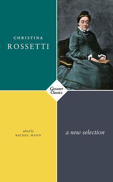 New Selected Poems by Christina Rossetti Paperback